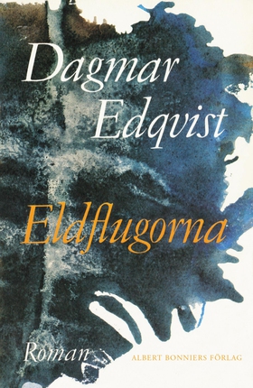 Eldflugorna (e-bok) av Dagmar , Dagmar Edqvist