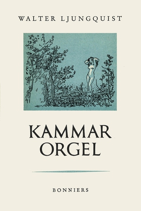 Kammarorgel (e-bok) av Walter Ljungquist