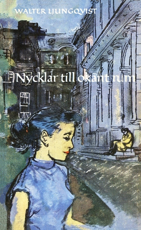 Nycklar till okänt rum (e-bok) av Walter Ljungq