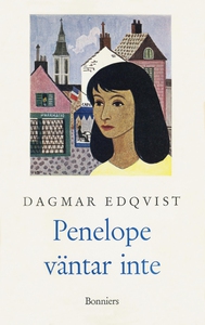 Penelope väntar inte (e-bok) av Dagmar , Dagmar