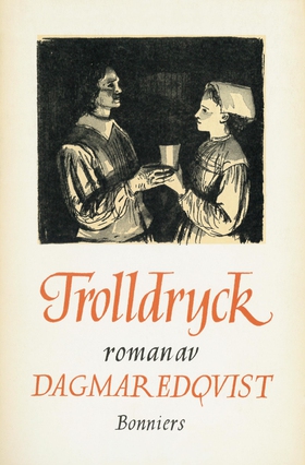 Trolldryck (e-bok) av Dagmar , Dagmar Edqvist
