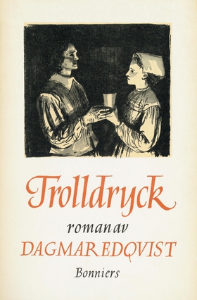 Trolldryck (e-bok) av Dagmar , Dagmar Edqvist