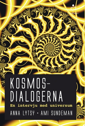 Kosmosdialogerna (e-bok) av Anna Lytsy, Anne-Ma