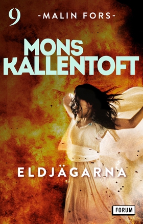 Eldjägarna (e-bok) av Mons Kallentoft