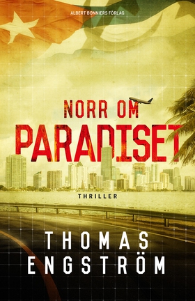 Norr om paradiset (e-bok) av Thomas Engström