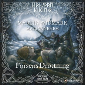 Forsens Drottning (ljudbok) av Martin Widmark