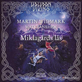Miklagårds lås (ljudbok) av Martin Widmark