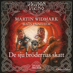 De sju brödernas skatt (ljudbok) av Martin Widm