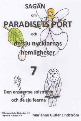Sagan om Paradisets Port 7  Den ensamma solstrå