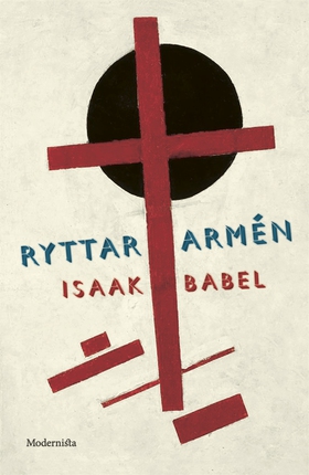 Ryttararmén (e-bok) av Isaak Babel