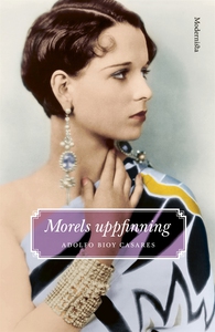 Morels uppfinning (e-bok) av Adolfo Bioy Casare