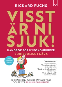 Visst är Ni sjuk! Handbok för hypokondriker (e-