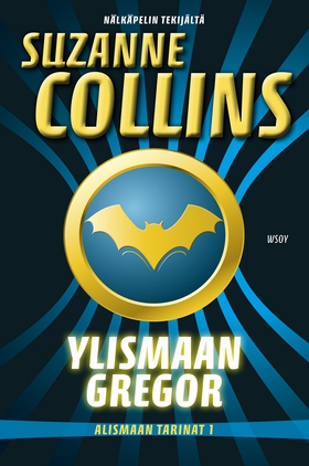 Ylismaan Gregor (e-bok) av Suzanne Collins