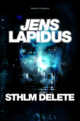 STHLM DELETE (e-bok) av Jens Lapidus