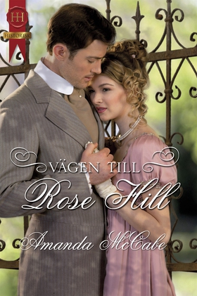 Vägen till Rose Hill (e-bok) av Amanda McCabe
