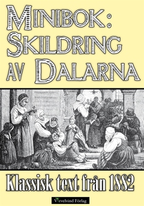 Skildring av Dalarna år 1882 (e-bok) av Herman