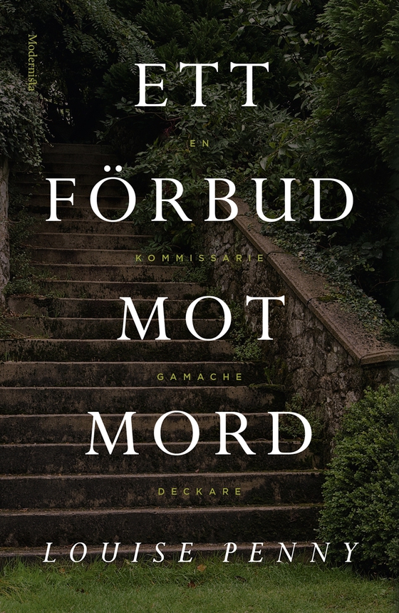 Ett förbud mot mord (En kommissarie Gamache-deckare)