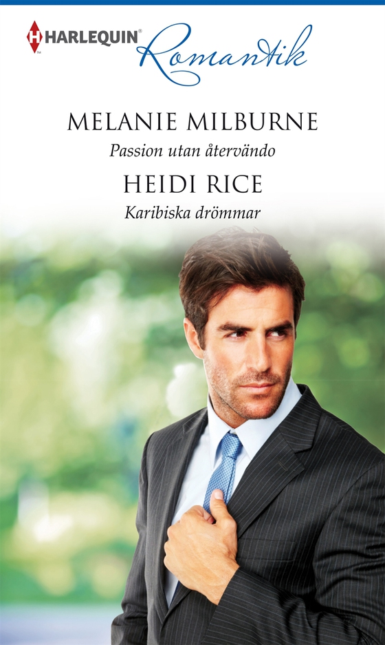 Passion utan återvändo/Karibiska drömmar