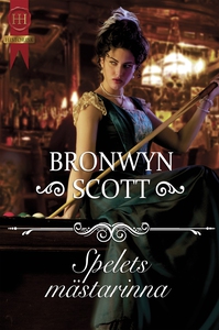 Spelets mästarinna (e-bok) av Bronwyn Scott