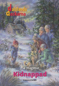 Dalslandsdeckarna 17 - Kidnappad (e-bok) av Pia