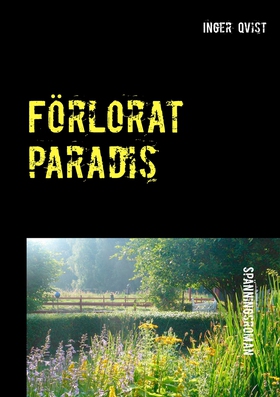 Förlorat paradis (e-bok) av Inger Qvist