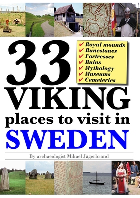 33 Viking places to visit in Sweden – Guidebook