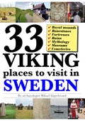 33 Viking places to visit in Sweden – Guidebook to the best ruins and museums