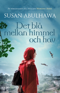 Det blå mellan himmel och hav (ljudbok) av Susa