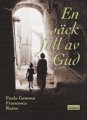 En säck full av Gud (e-bok) av Paola Russo
