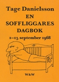 En soffliggares dagbok 1-15 september 1968 : Kåserier