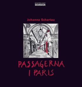 Passagerna i Paris (e-bok) av Johanna Schartau