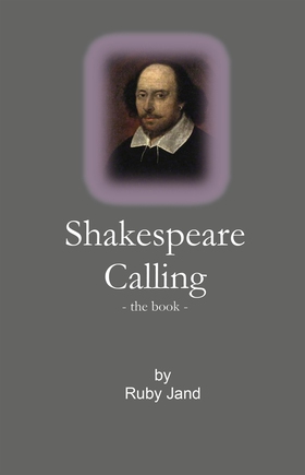 Shakespere Calling (e-bok) av Ruby Jand