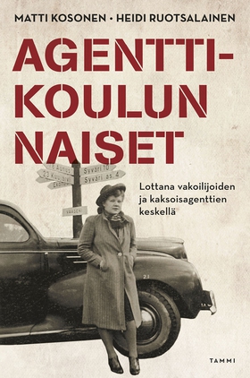 Agenttikoulun naiset (e-bok) av Matti Kosonen, 