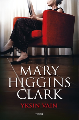 Yksin vain (e-bok) av Mary Higgings Clark