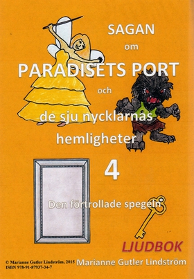 Sagan om Paradisets port 4. Den förtrollade spe