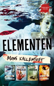 Elementen : Vattenänglar ; Vindsjälar ; Jordsto