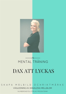 DAX ATT LYCKAS - Skapa målbild och riktmärke m