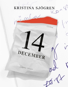 14 december (e-bok) av Kristina Sjögren