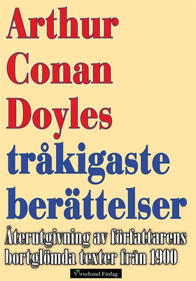 Arthur Conan Doyles tråkigaste berättelser (e-b