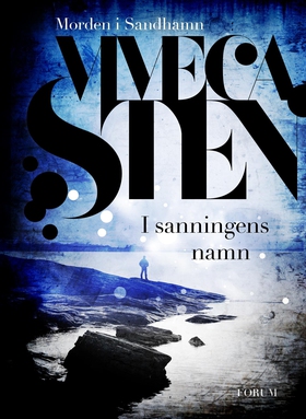 I sanningens namn (e-bok) av Viveca Sten