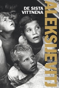 De sista vittnena (e-bok) av Svetlana Aleksijev