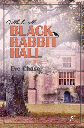 Tillbaka till Black Rabbit Hall (e-bok) av Eve 