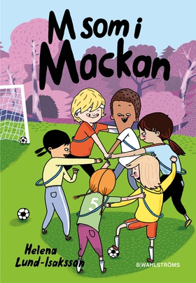 Mackan 3 -  M som i Mackan (e-bok) av Helena Lu
