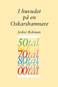I huvudet på en Oskarshamnare (e-bok) av Jerker