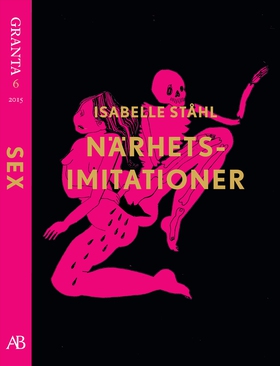 Närhetsimitationer. En e-singel ur Granta 6 (e-