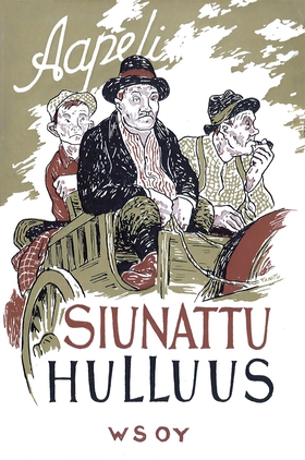 Siunattu hulluus (e-bok) av Simo "Aapeli" Puupp