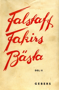 Falstaff Fakirs Bästa: DEL II (e-bok) av Axel W