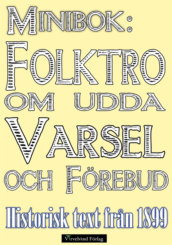 Minibok: Folktro om varsel och förebud på 1800-talet
