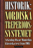 Det nordiska treperiodssystemet – Historik från 1905