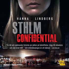STHLM Confidential (ljudbok) av Hanna E. Lindbe